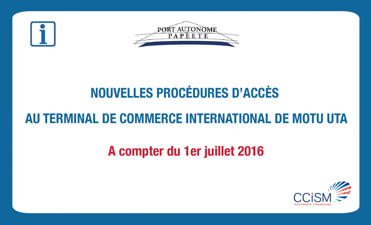 Les nouvelles règles d'accès au terminal de commerce international de Motu Uta