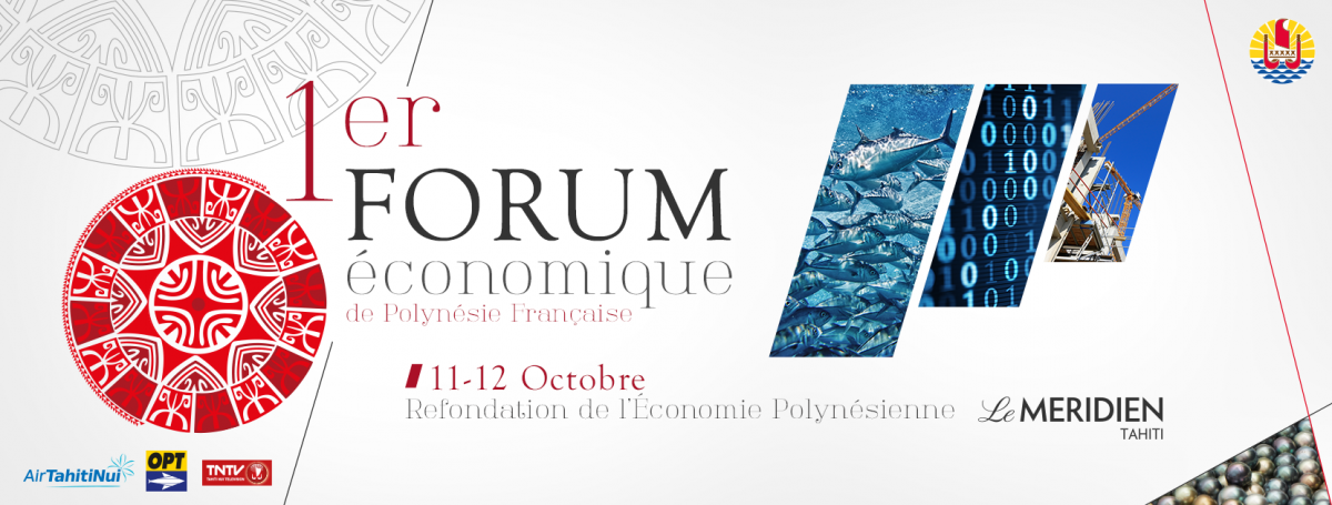 Le 1er forum de l'économie du fenua