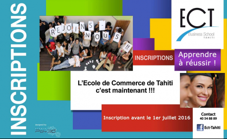 Inscriptions à l'Ecole de Commerce de Tahiti avant le 1e juillet 2016