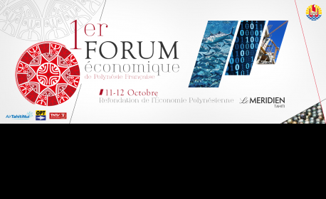 Le 1er forum de l'économie du fenua